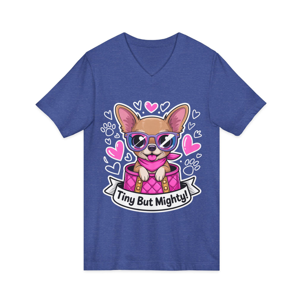 Tiny But Mighty Chihuahua Unisex V-Neck Tee – Small Dog, Big Personality