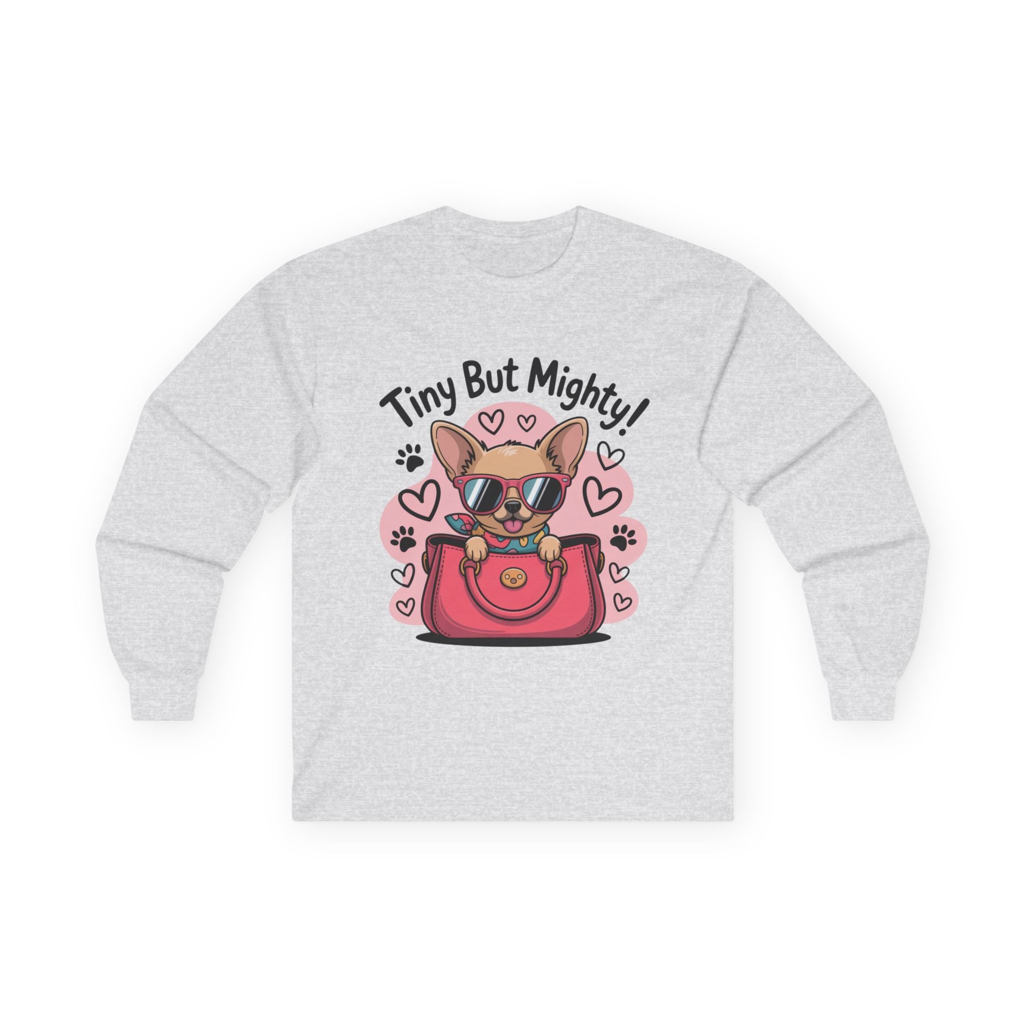 Tiny But Mighty Chihuahua Unisex Ultra Cotton Long Sleeve Tee – Bold Style for Dog Lovers