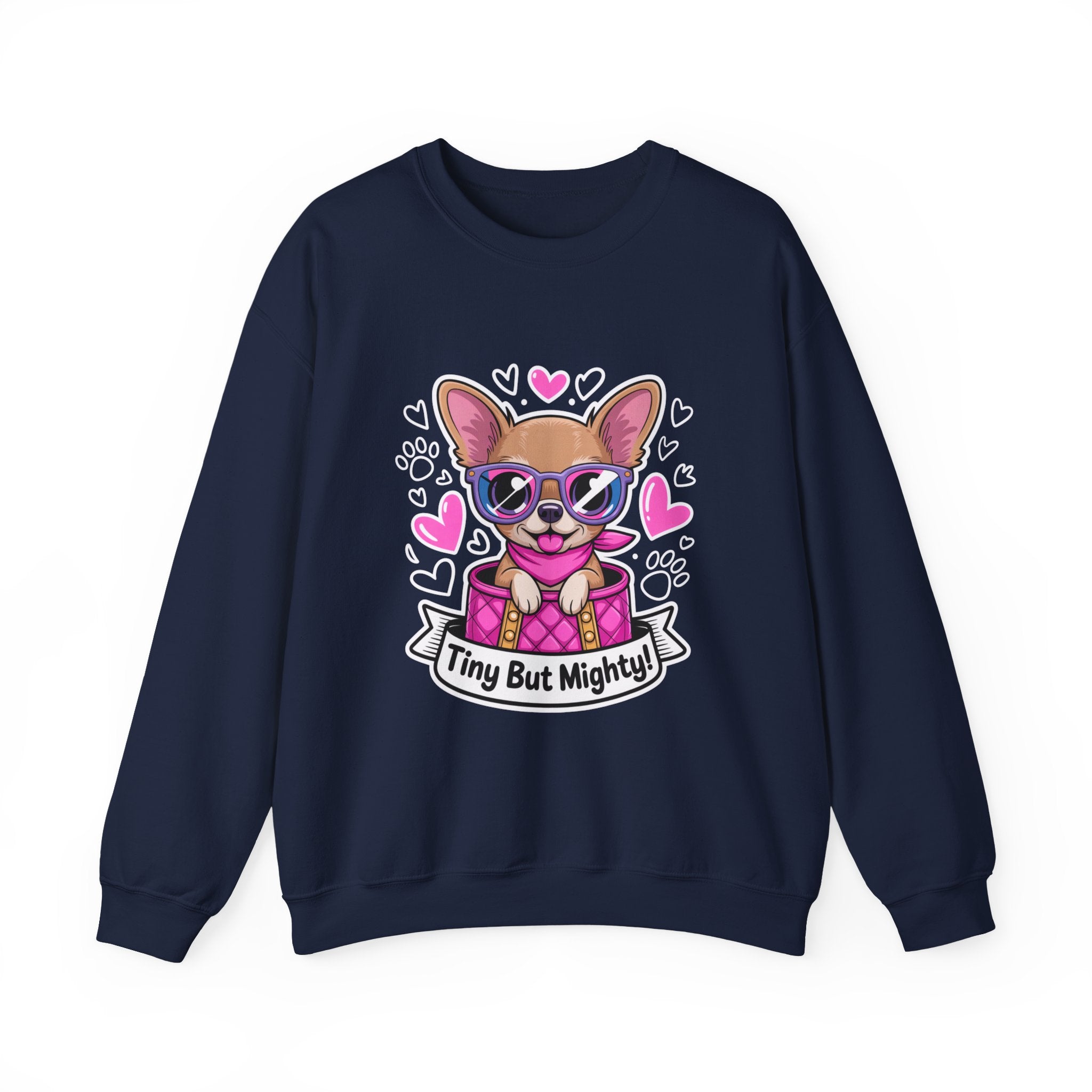 Tiny But Mighty Chihuahua Unisex Crewneck Sweatshirt – Small Pup, Big Heart