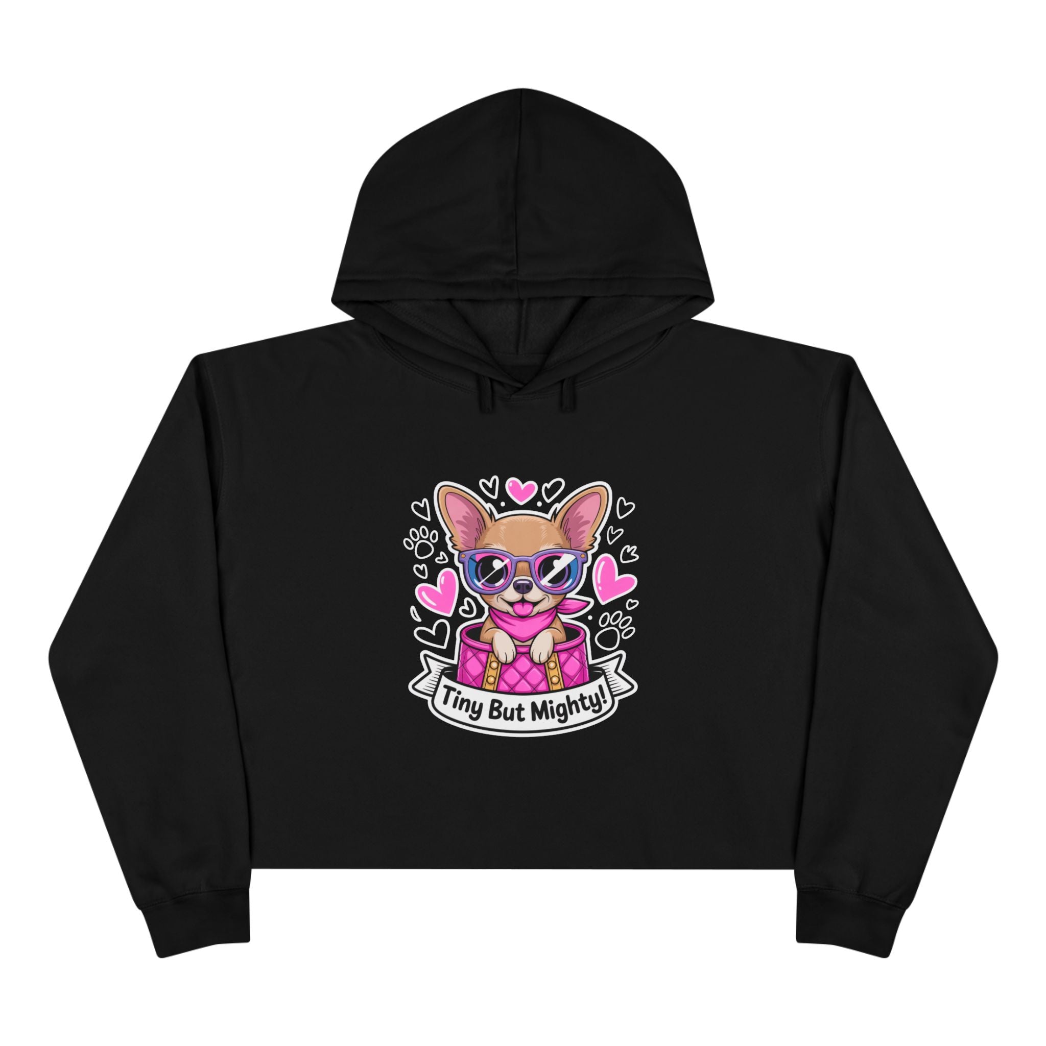 Tiny But Mighty Chihuahua Crop Hoodie – Fierce Style for Dog Lovers