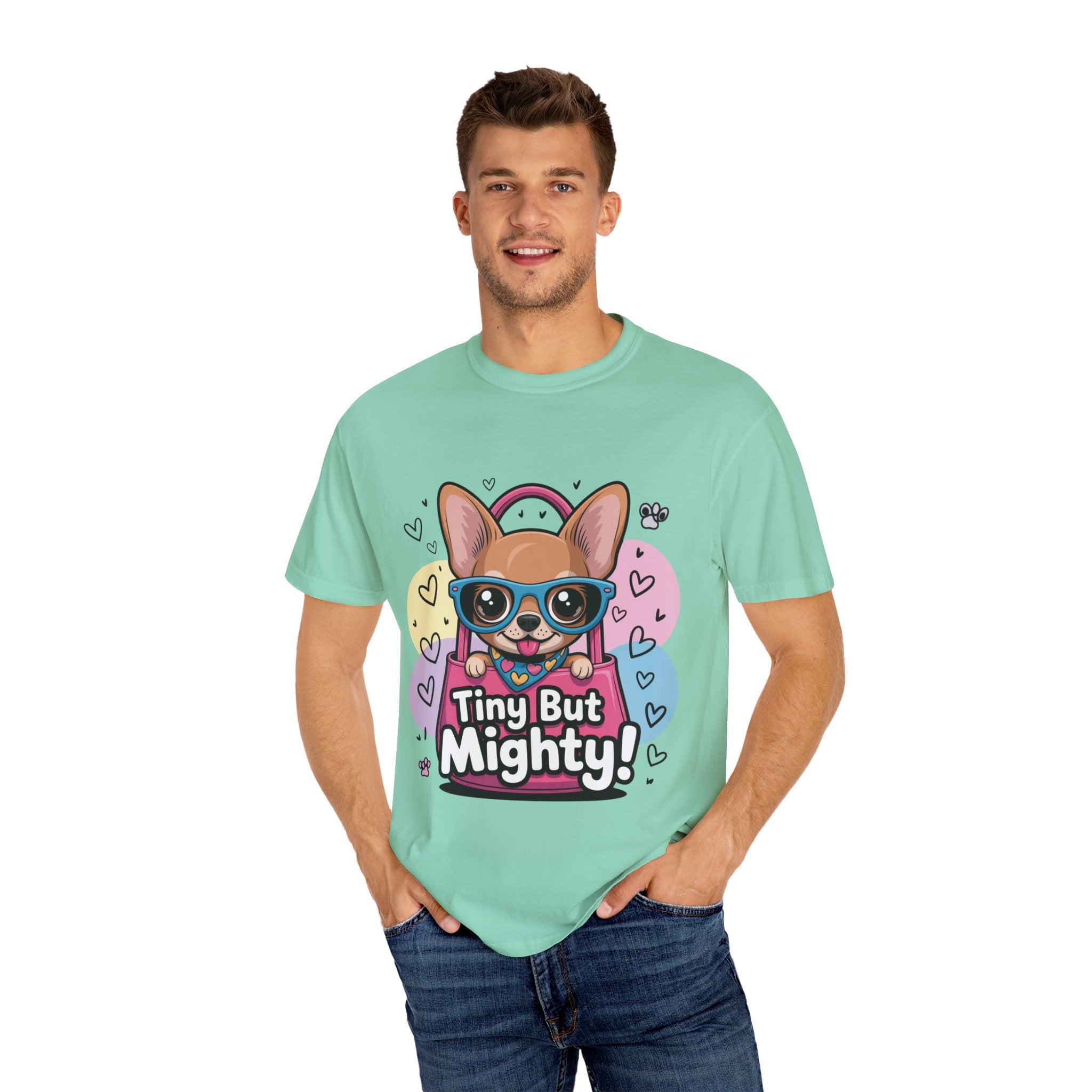 Tiny But Mighty Unisex Garment-Dyed T-shirt Tiny But Mighty! Unisex Garment-Dyed T-shirt, Cute Dog Tee, Pet Lover Gift, Casual Wear, Birthday Gift, Dog Mom Shirt