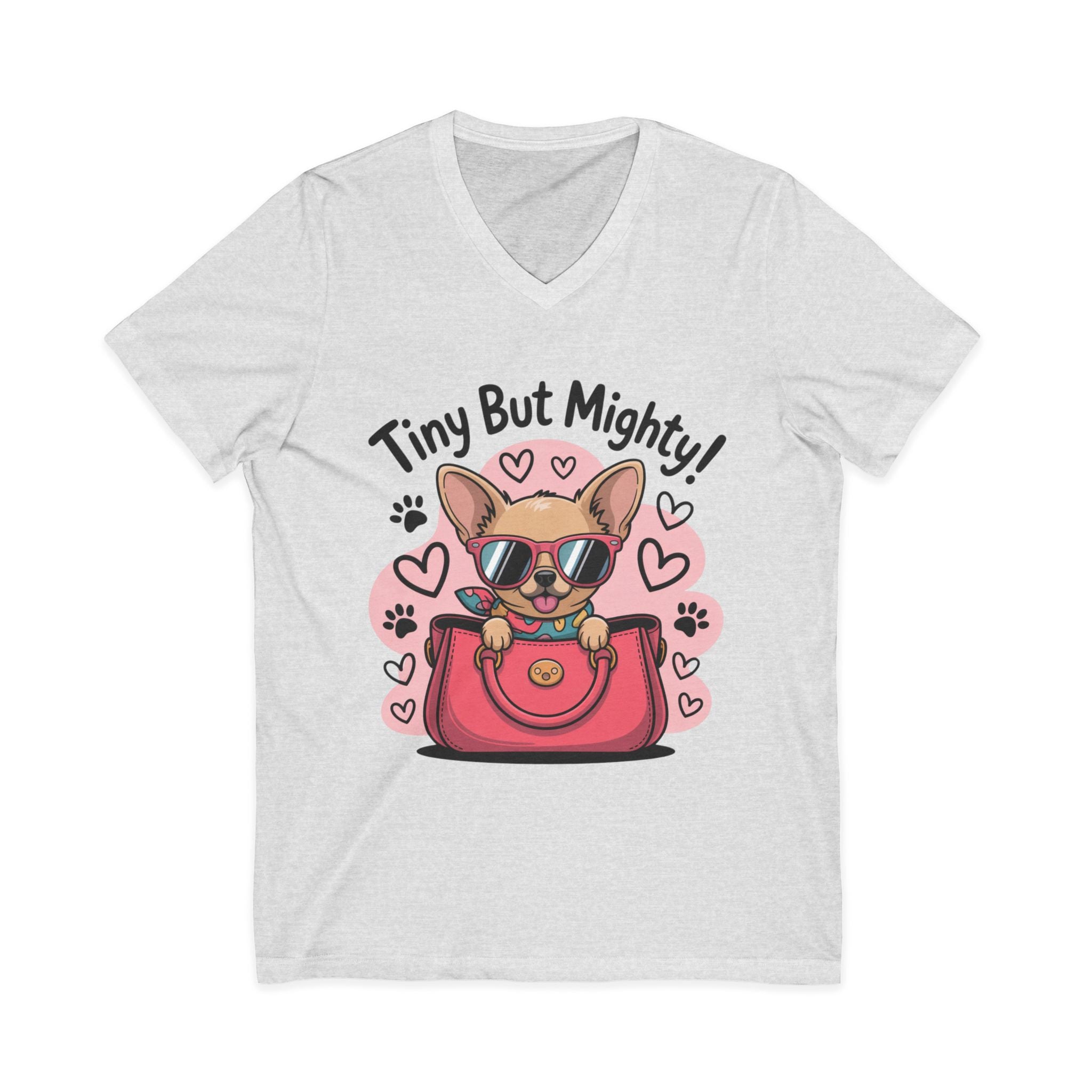 Tiny But Mighty Chihuahua Unisex Jersey Short Sleeve V-Neck Tee