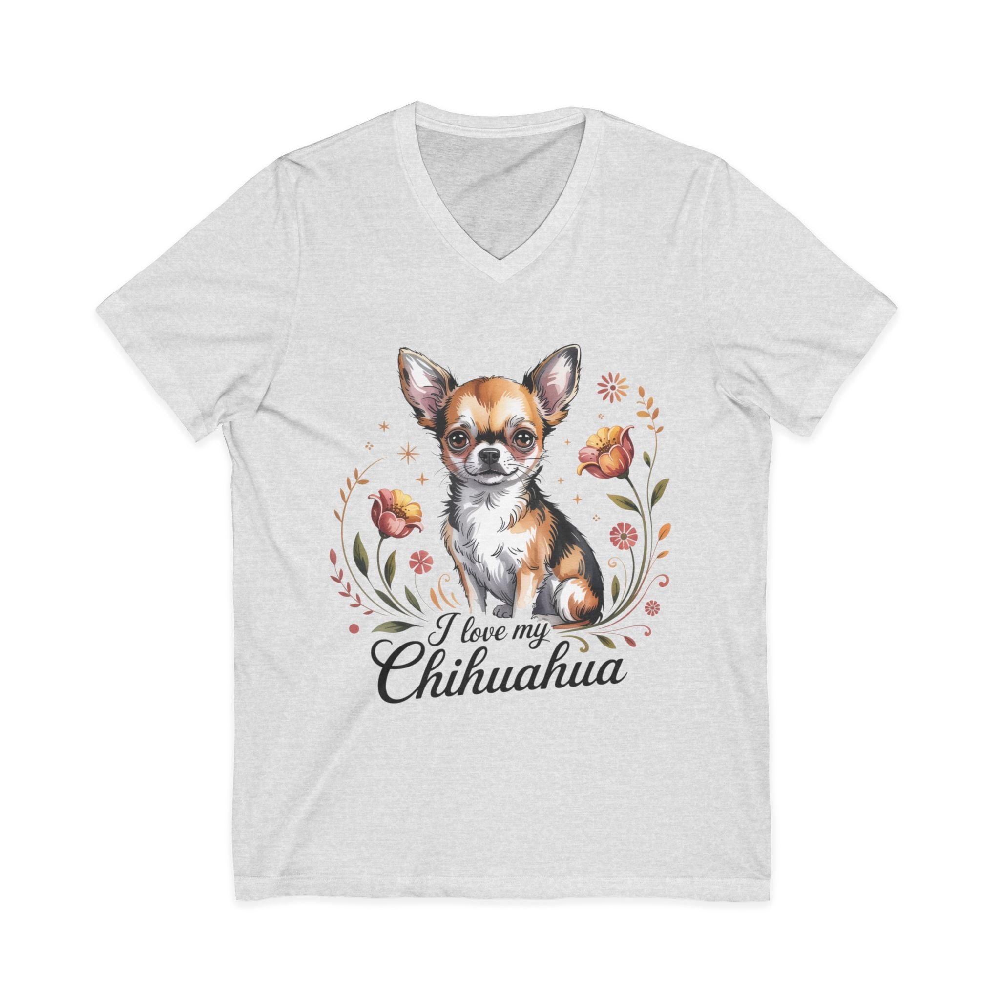 I Love My Chihuahua Unisex Jersey Short Sleeve V-Neck Tee