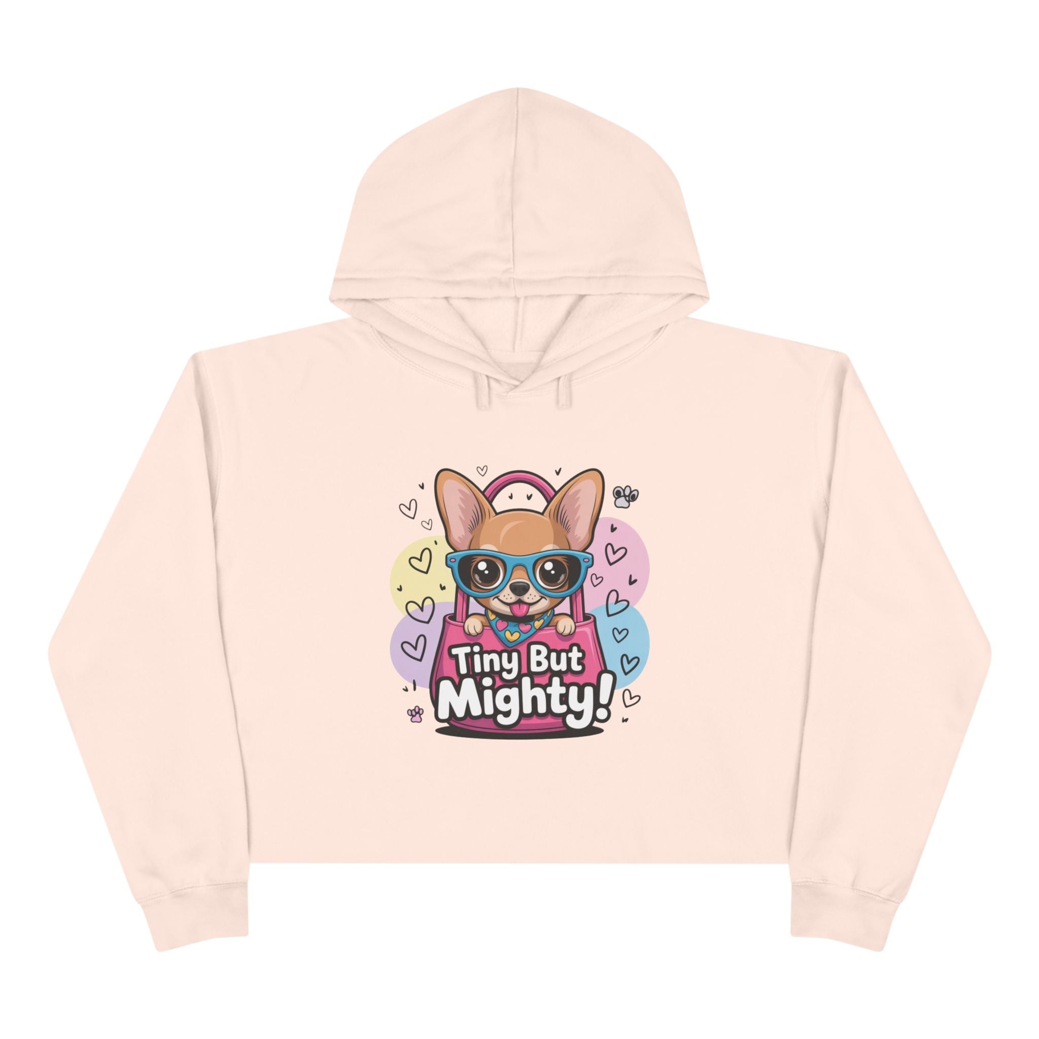 Tiny But Mighty Crop Hoodie - Cute Pet Lover Gift, Casual Wear, Inspirational Activewear, Graphic Hoodie, Dog Mom Gift