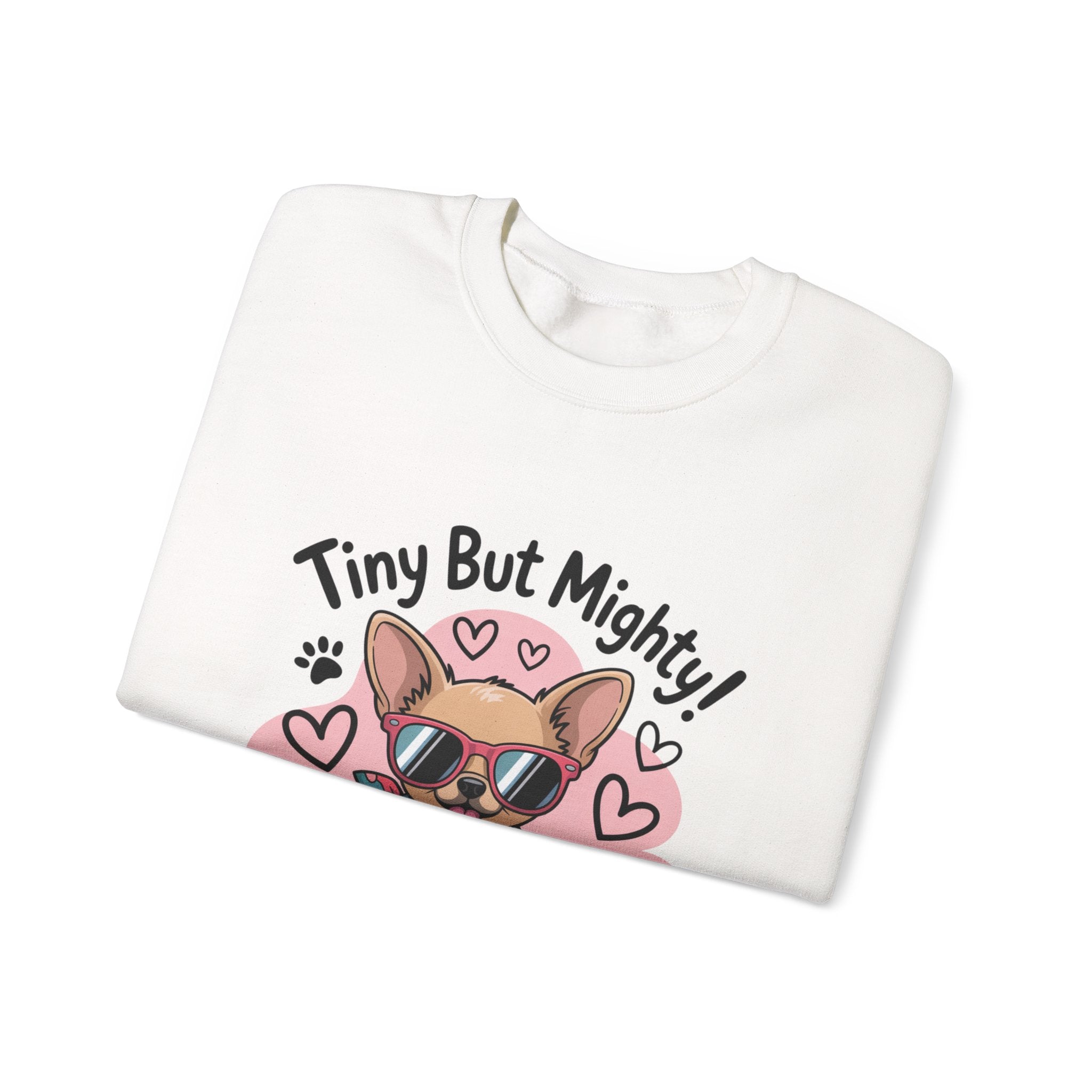 Tiny But Mighty Chihuahua Unisex Crewneck Sweatshirt – Cozy Power in Style