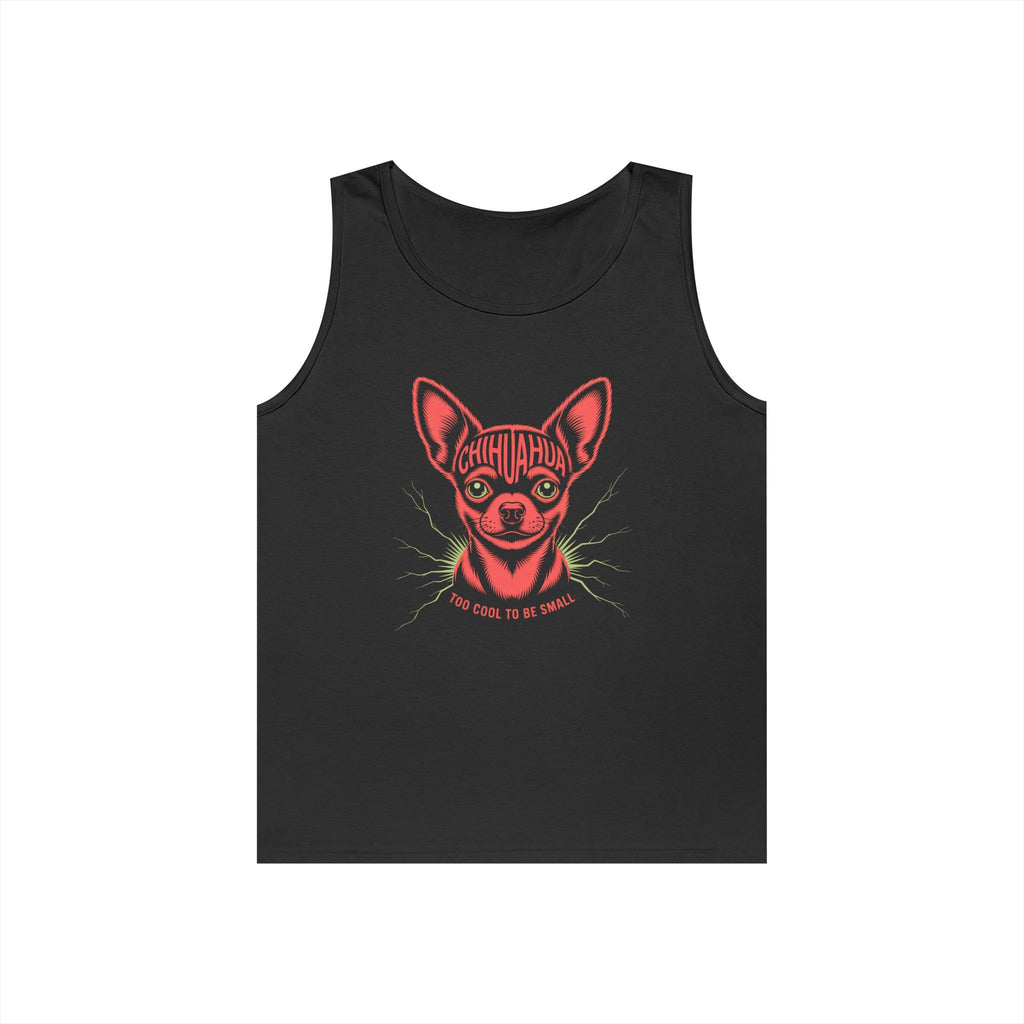 Too Cool To Be Small Chihuahua Unisex Heavy Cotton Tank Top Chihuahua Graphic Tank Top, Pet Lover Shirt, Unisex Summer Apparel, Funny Dog Gift, Cute Tank for Holidays