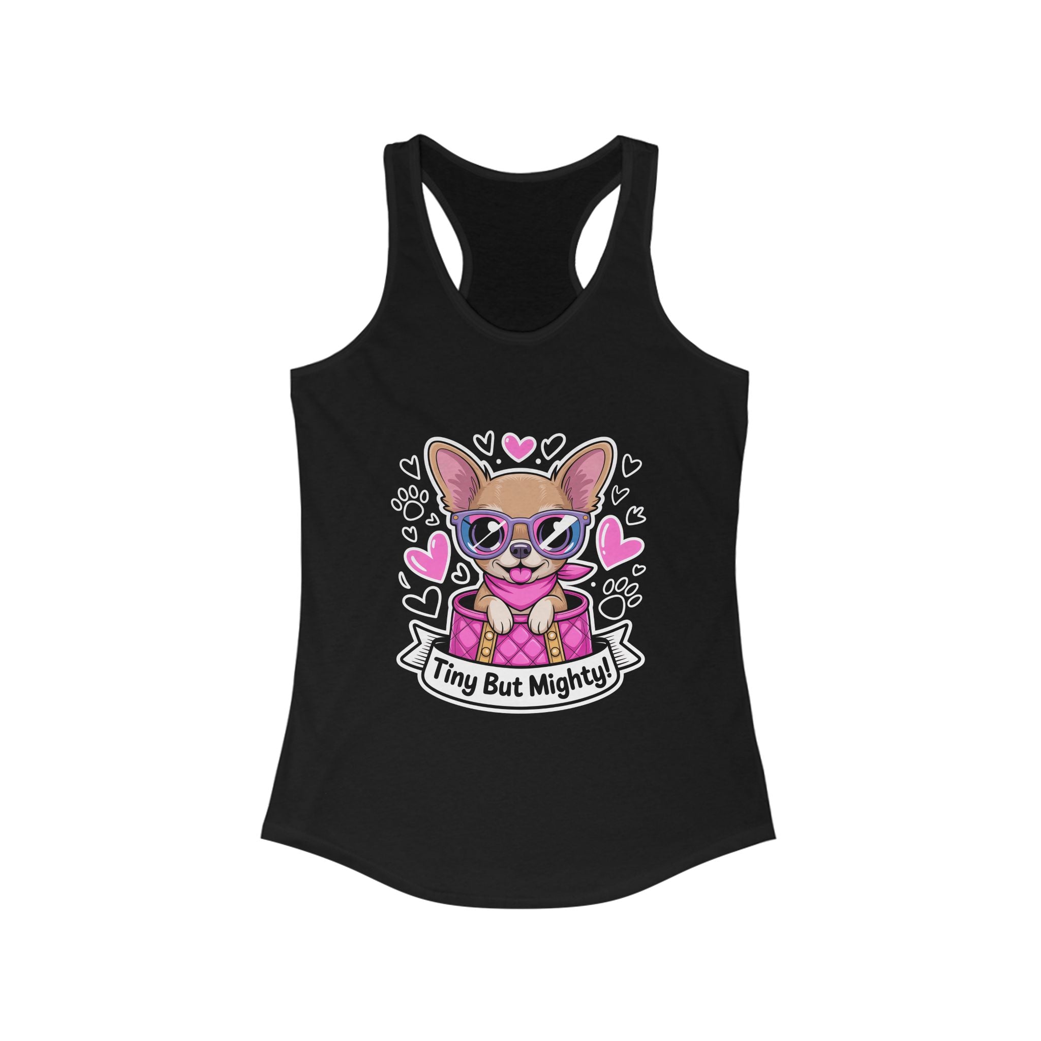 Tiny But Mighty Chihuahua Women's Ideal Racerback Tank