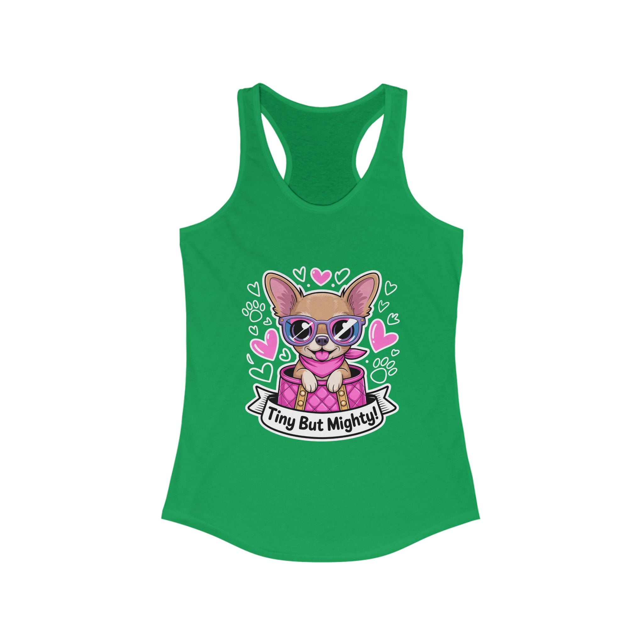 Tiny But Mighty Chihuahua Women's Ideal Racerback Tank