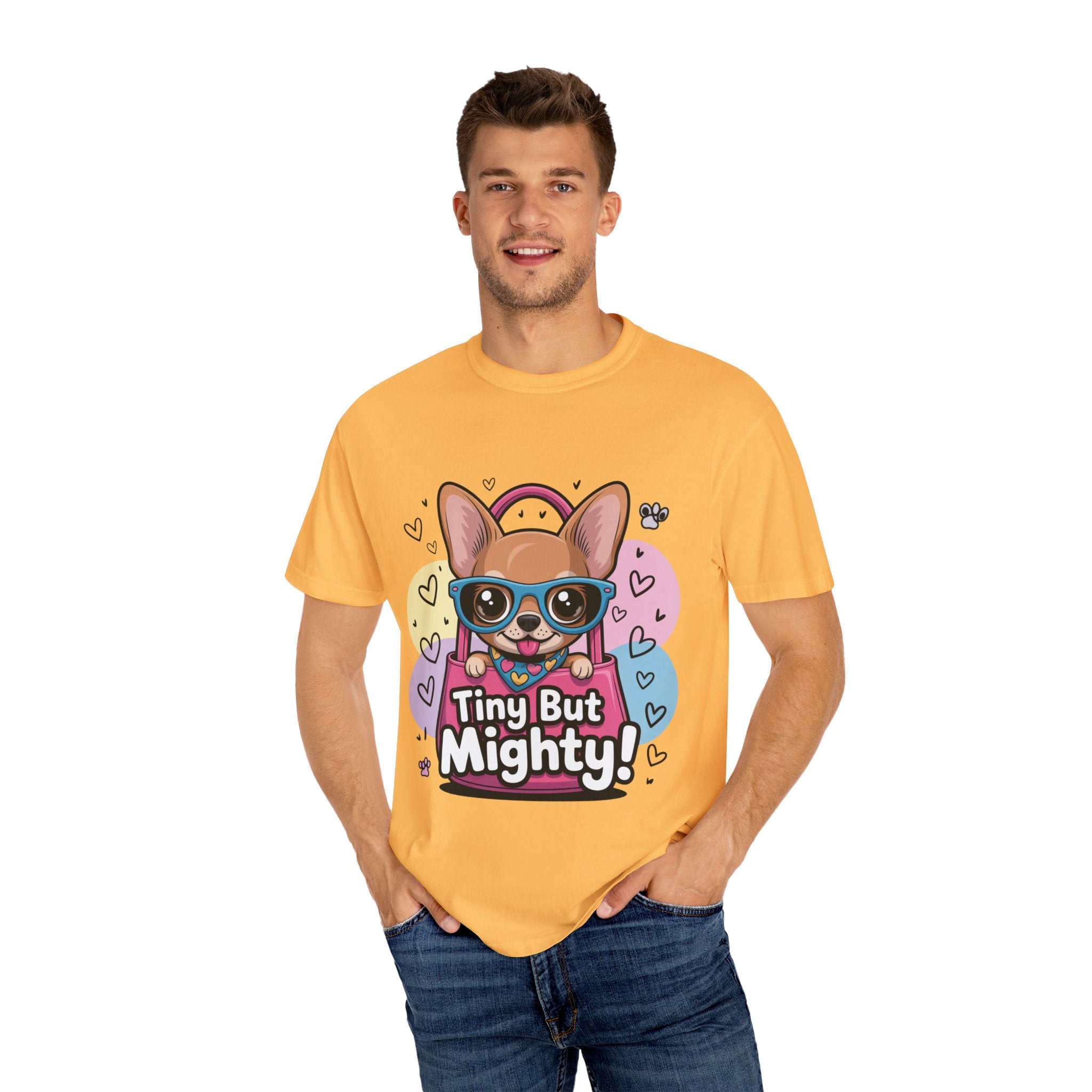 Tiny But Mighty Unisex Garment-Dyed T-shirt Tiny But Mighty! Unisex Garment-Dyed T-shirt, Cute Dog Tee, Pet Lover Gift, Casual Wear, Birthday Gift, Dog Mom Shirt