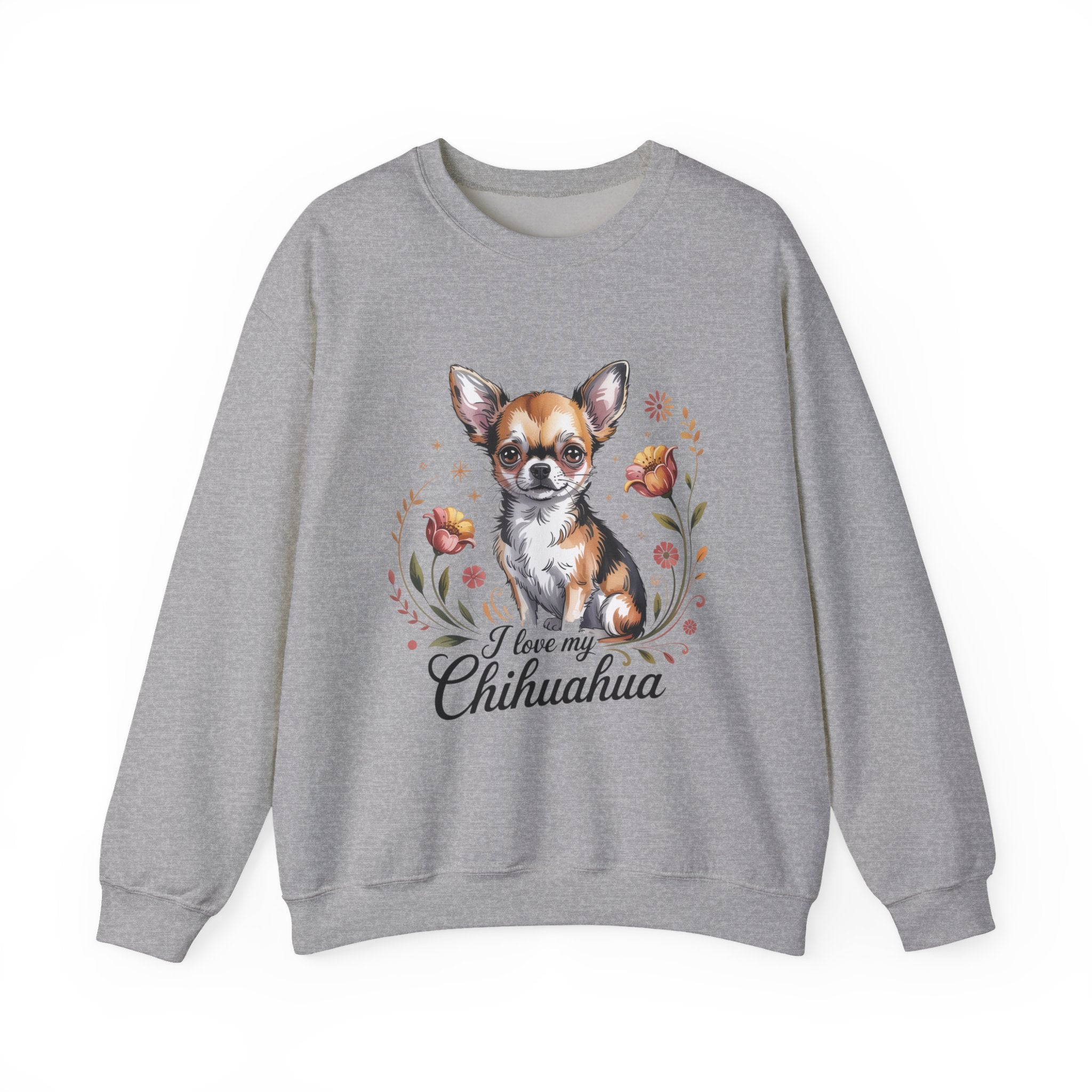 I Love My Chihuahua Crewneck Sweatshirt, Cute Dog Lover Gift, Cozy Pet Apparel, Puppy Owner Clothing, Fall Winter Fashion