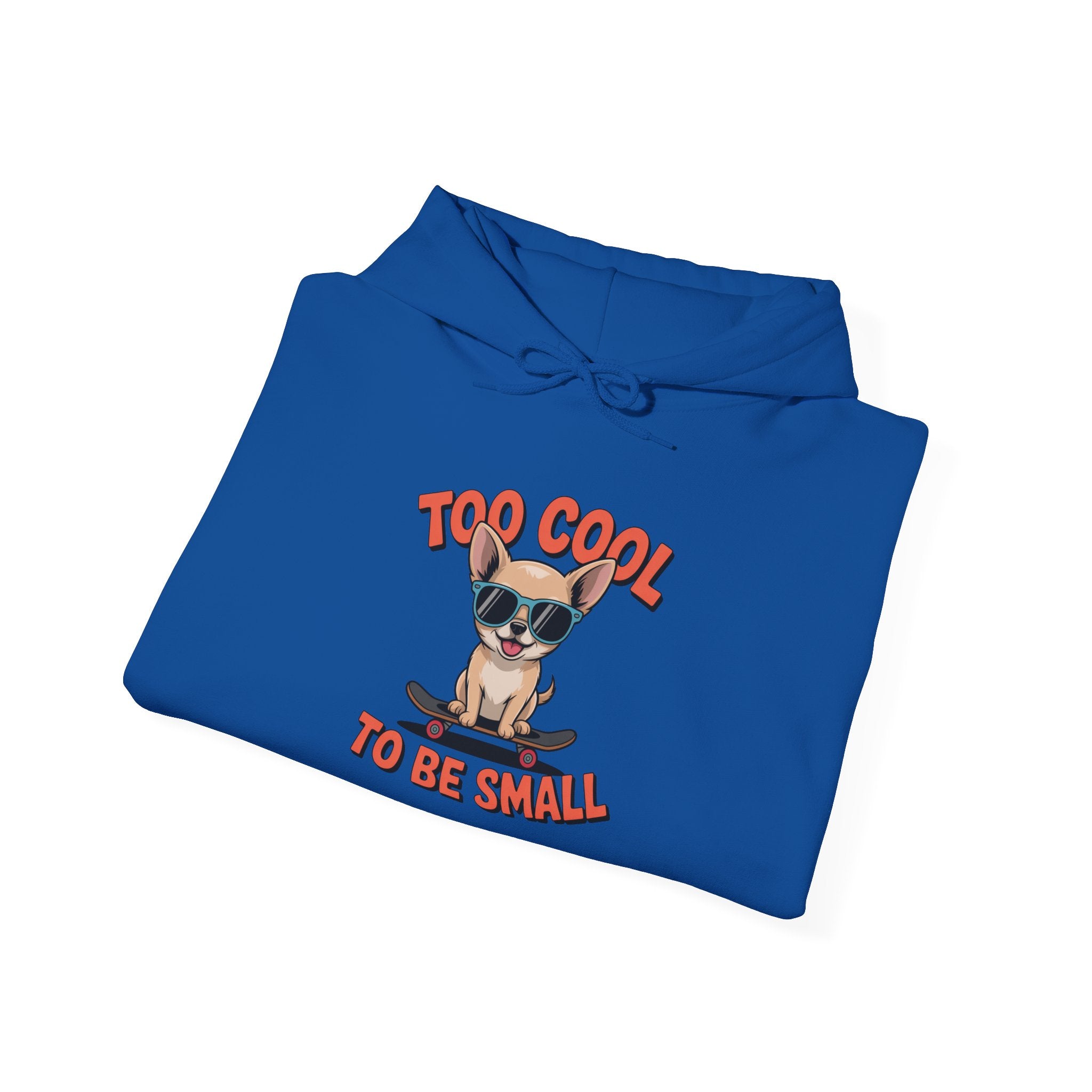 Too Cool To Be Small Unisex Heavy Blend™ Hooded Sweatshirt Too Cool to Be Small Hoodie, Funny Dog Sweatshirt, Pet Lover Gift, Unisex Hoodie, Cozy Gift for Dog Owners, Cute Animal Apparel