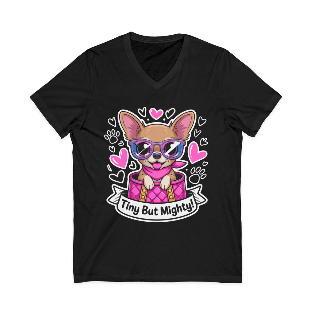 Tiny But Mighty Chihuahua Unisex V-Neck Tee – Small Dog, Big Personality