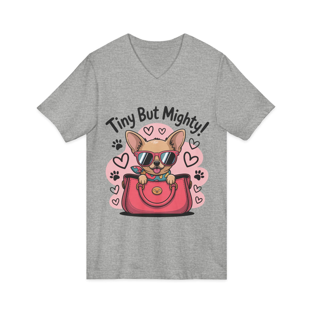 Tiny But Mighty Chihuahua Unisex Jersey Short Sleeve V-Neck Tee