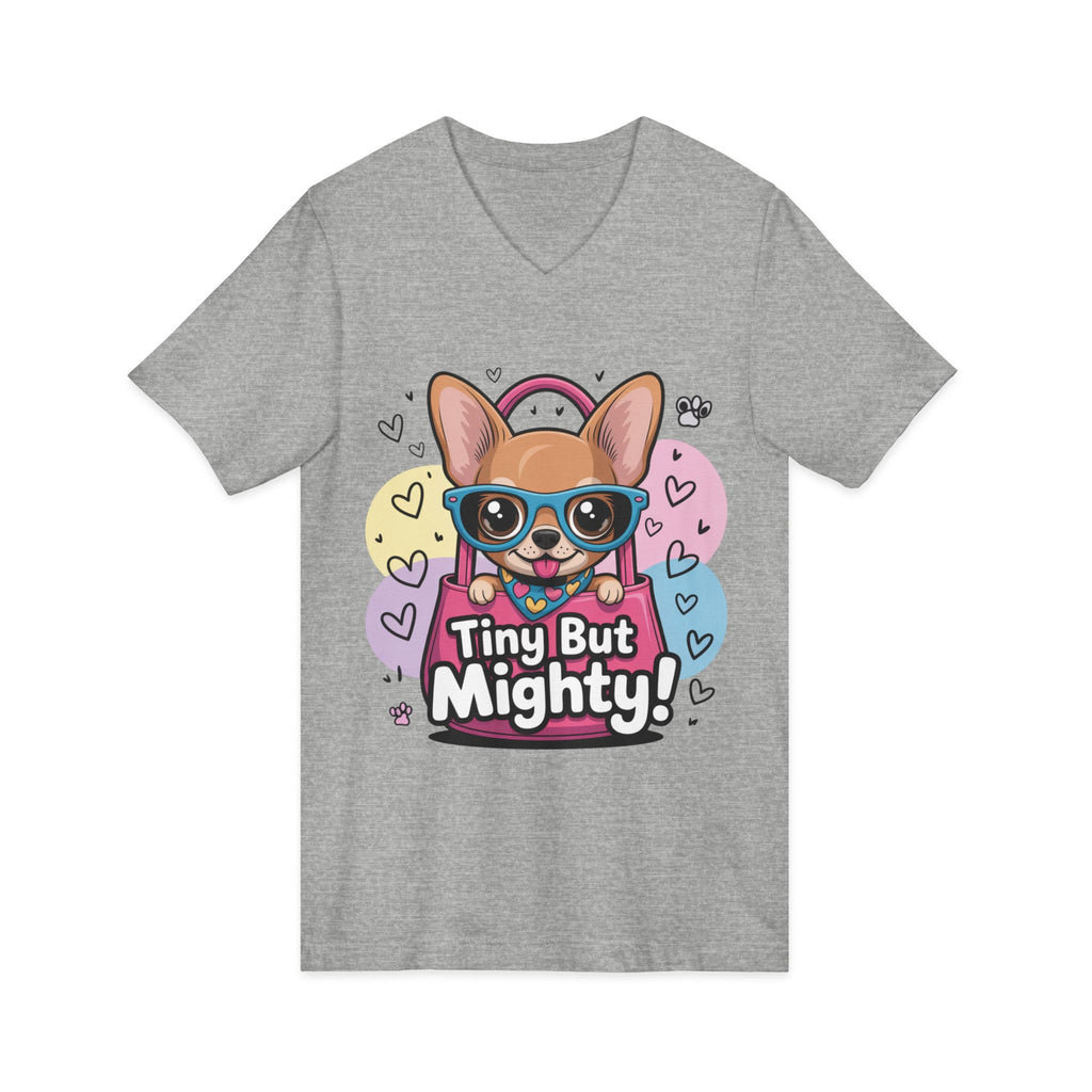 Tiny But Mighty Unisex Jersey Short Sleeve V-Neck Tee  Cute Dog Graphic Tee, Tiny But Mighty T-Shirt for Dog Lovers, Pet Mom Gift, Casual Unisex V-Neck Tee, Birthday Gift