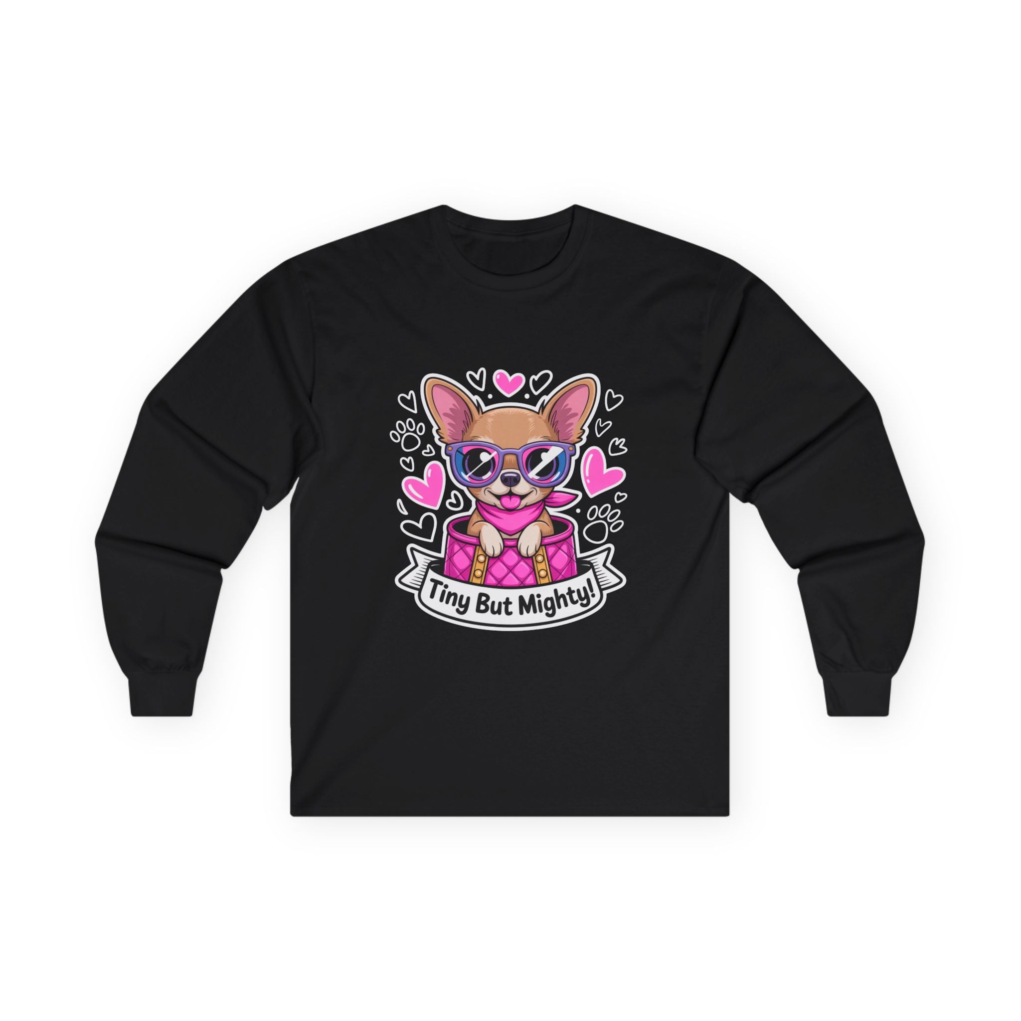 Tiny But Mighty Chihuahua Unisex Ultra Cotton Long Sleeve Tee