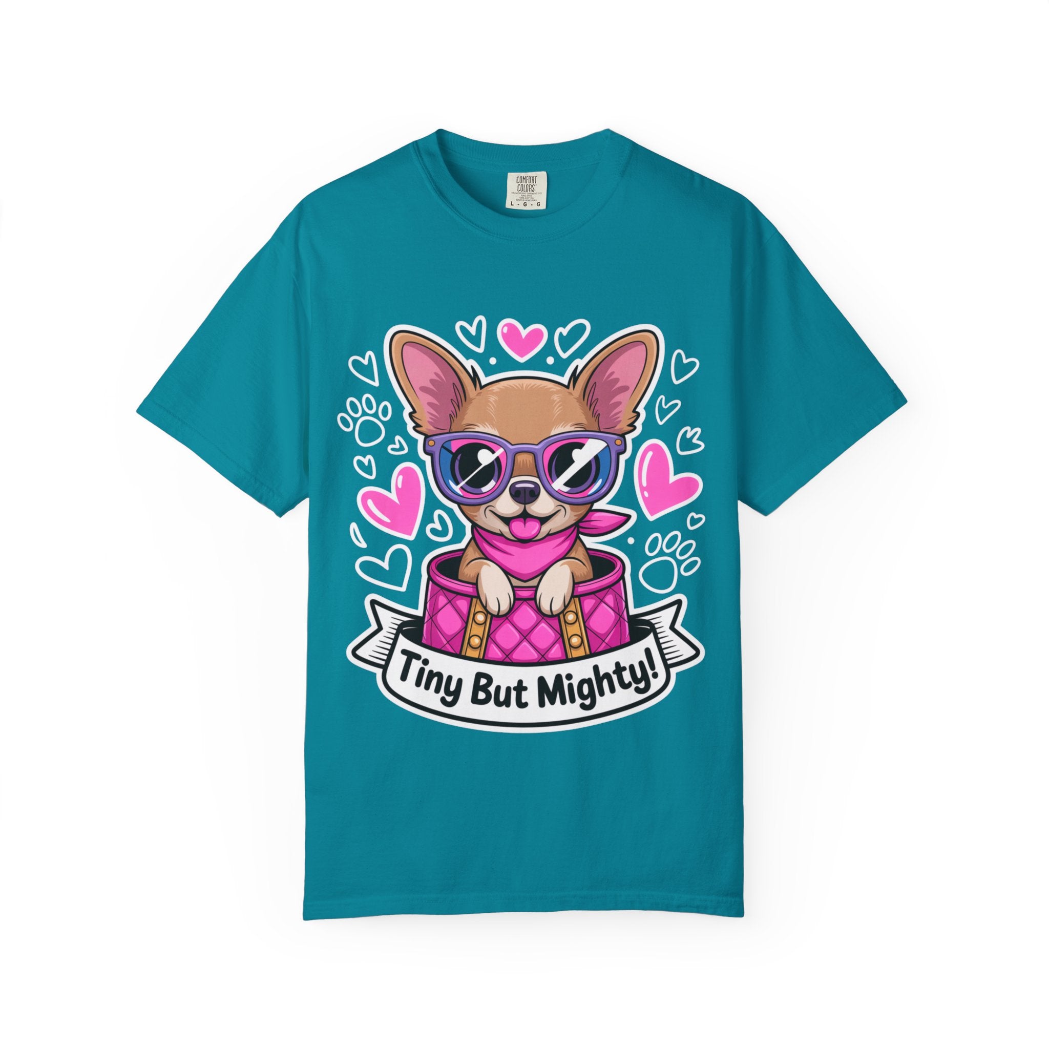 Tiny But Mighty Chihuahua Unisex Garment-Dyed T-Shirt – Bold Style, Timeless Comfort