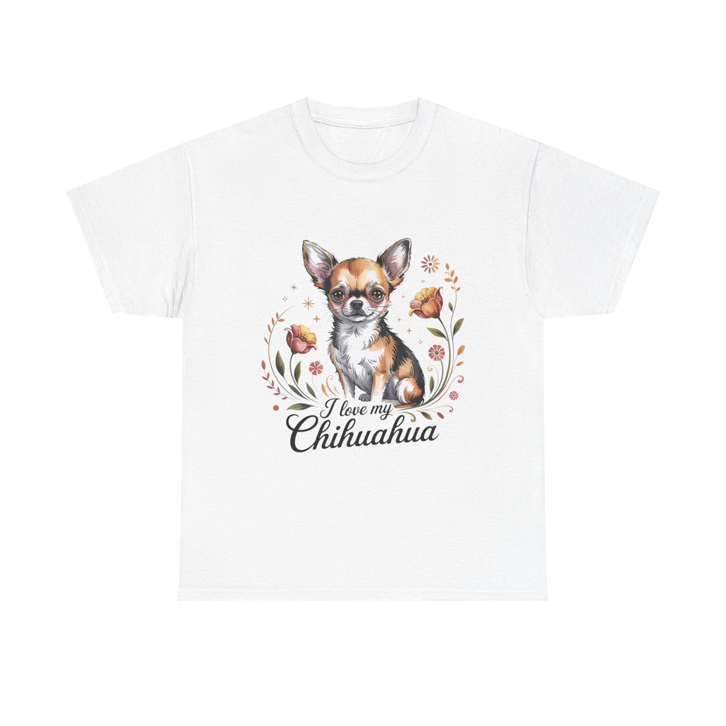 I Love My Chihuahua Unisex Heavy Cotton Tee – Classic Fit for Dog Lovers