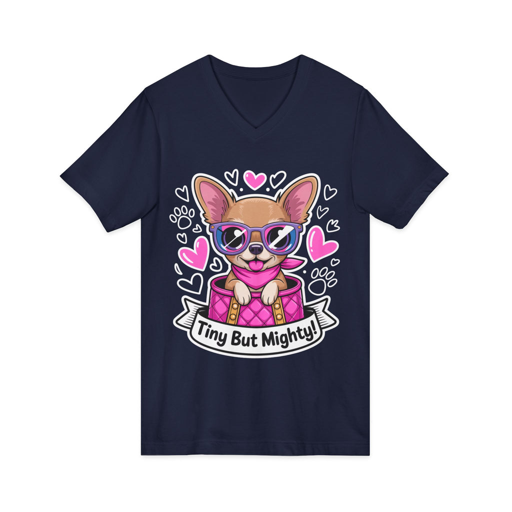 Tiny But Mighty Chihuahua Unisex V-Neck Tee – Small Dog, Big Personality
