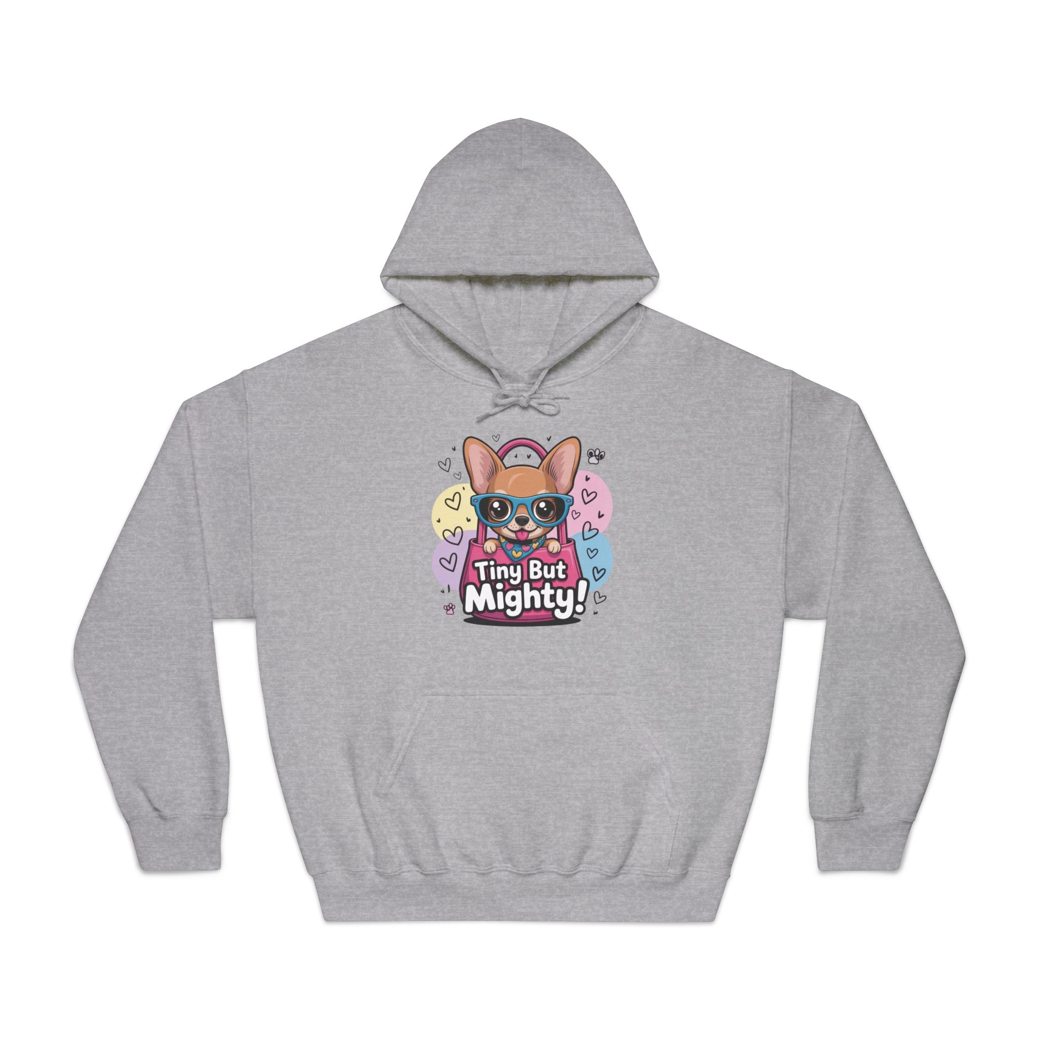 Tiny But Mighty Unisex DryBlend® Hooded Sweatshirt  Tiny But Mighty Hoodie - Unisex Sweatshirt, Fun Graphic Sweatshirt, Pet Lover Gift, Cute Casual Wear, Dog-Themed Apparel