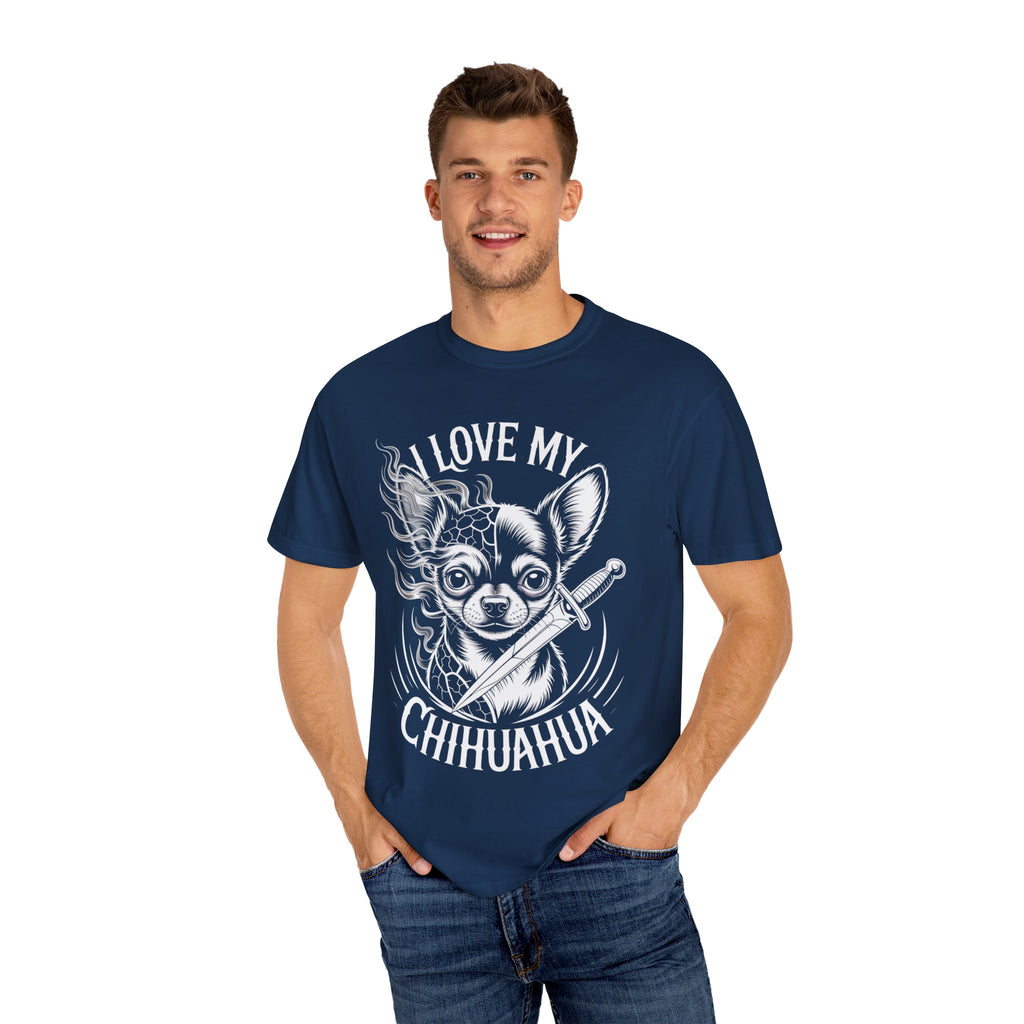 I Love My Chihuahua Unisex Garment-Dyed T-shirt