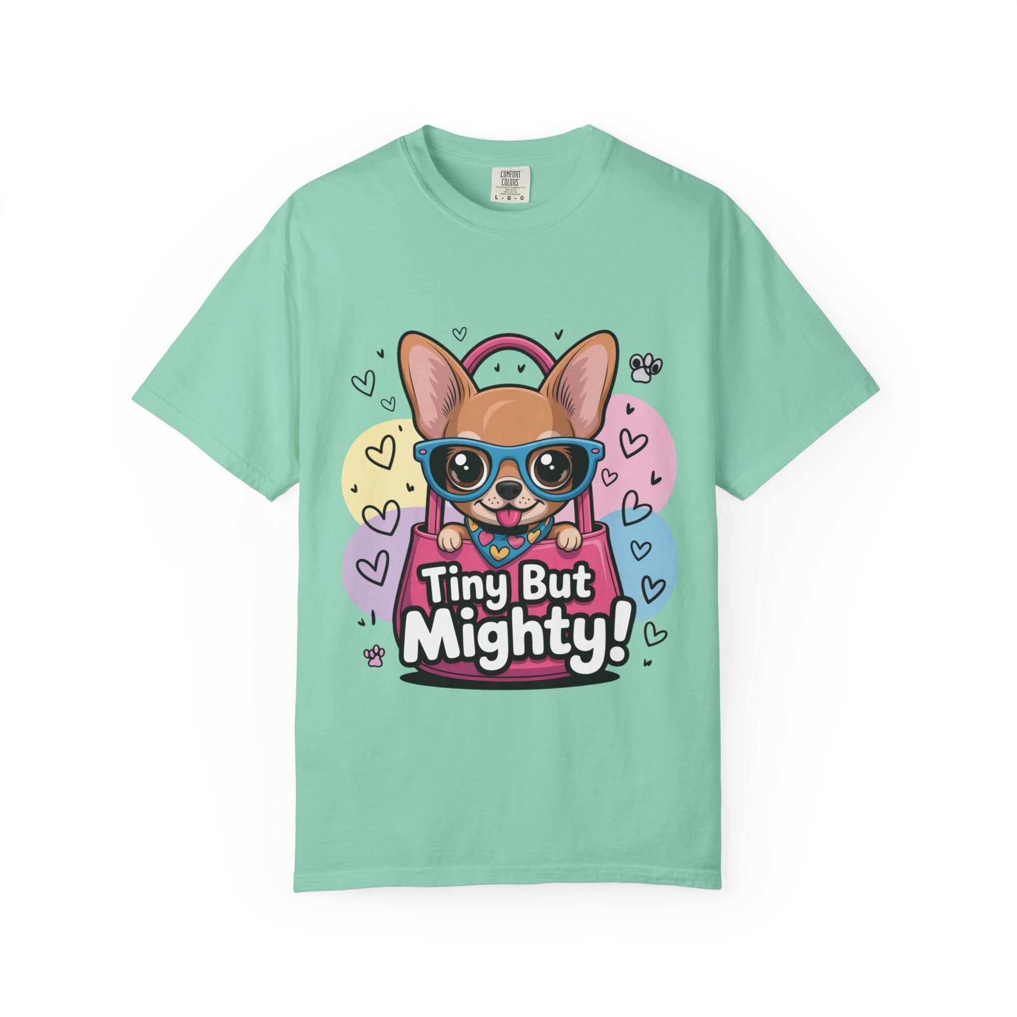 Tiny But Mighty Unisex Garment-Dyed T-shirt Tiny But Mighty! Unisex Garment-Dyed T-shirt, Cute Dog Tee, Pet Lover Gift, Casual Wear, Birthday Gift, Dog Mom Shirt