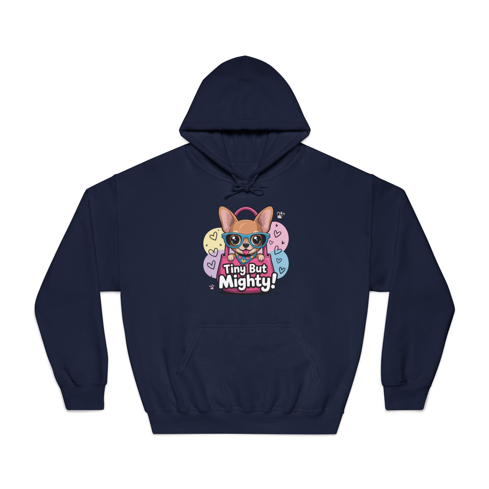 Tiny But Mighty Unisex DryBlend® Hooded Sweatshirt  Tiny But Mighty Hoodie - Unisex Sweatshirt, Fun Graphic Sweatshirt, Pet Lover Gift, Cute Casual Wear, Dog-Themed Apparel