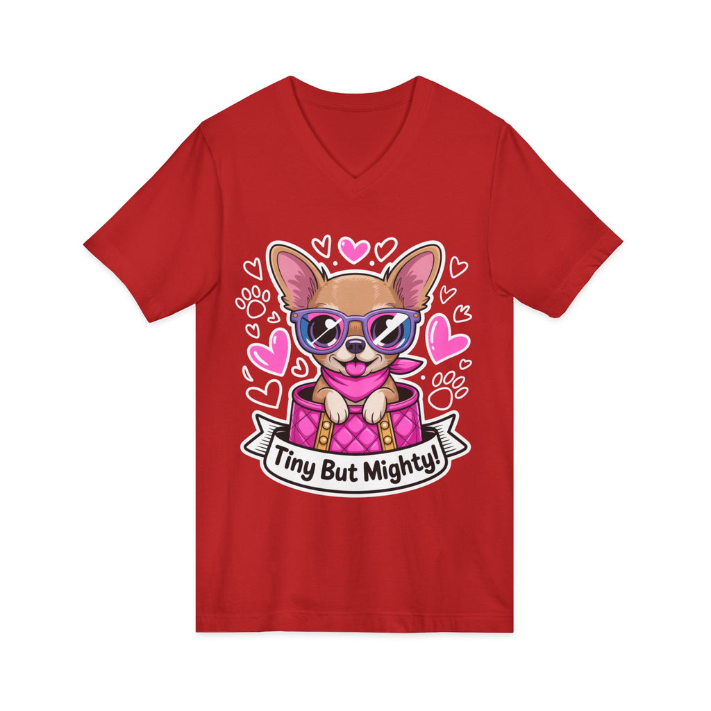 Tiny But Mighty Chihuahua Unisex V-Neck Tee – Small Dog, Big Personality