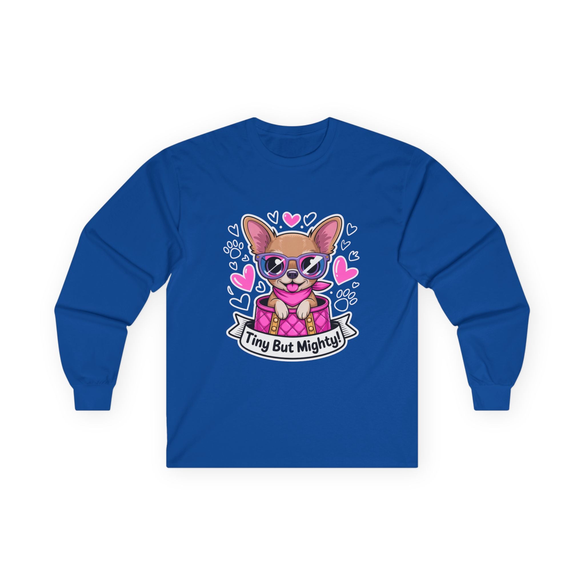 Tiny But Mighty Chihuahua Unisex Ultra Cotton Long Sleeve Tee