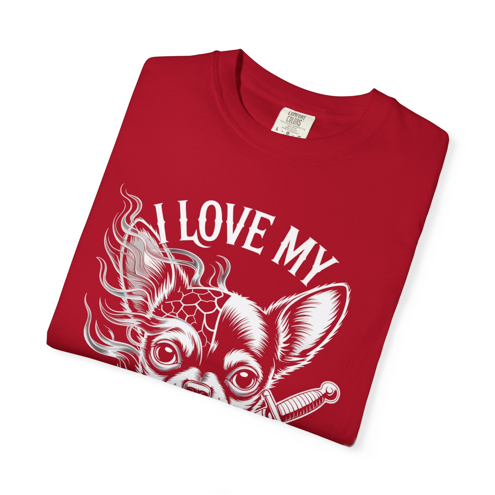 I Love My Chihuahua Unisex Garment-Dyed T-shirt