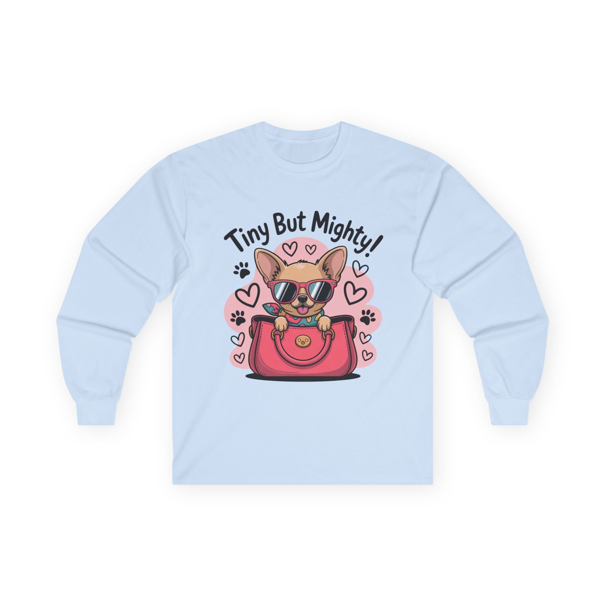 Tiny But Mighty Chihuahua Unisex Ultra Cotton Long Sleeve Tee – Bold Style for Dog Lovers