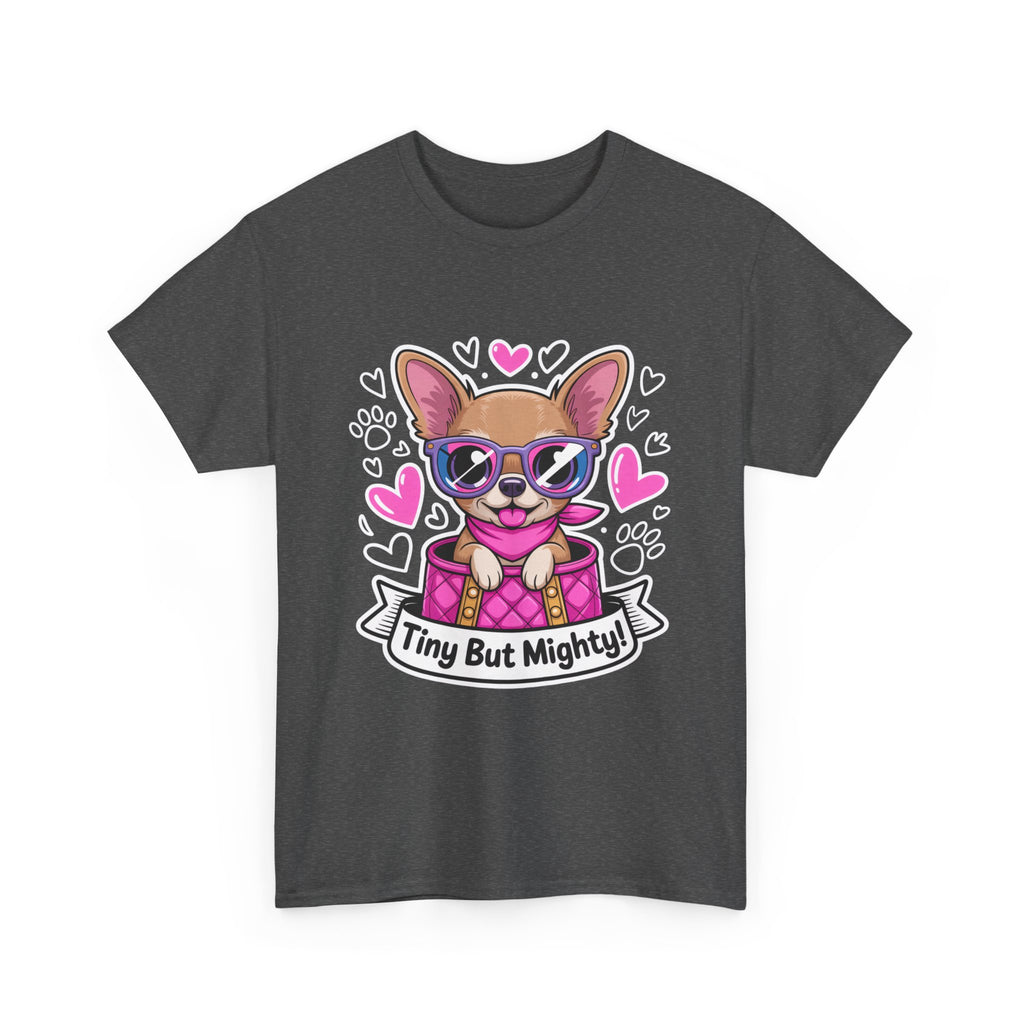 Tiny But Mighty Chihuahua Unisex Heavy Cotton Tee – Small Dog, Big Attitude!