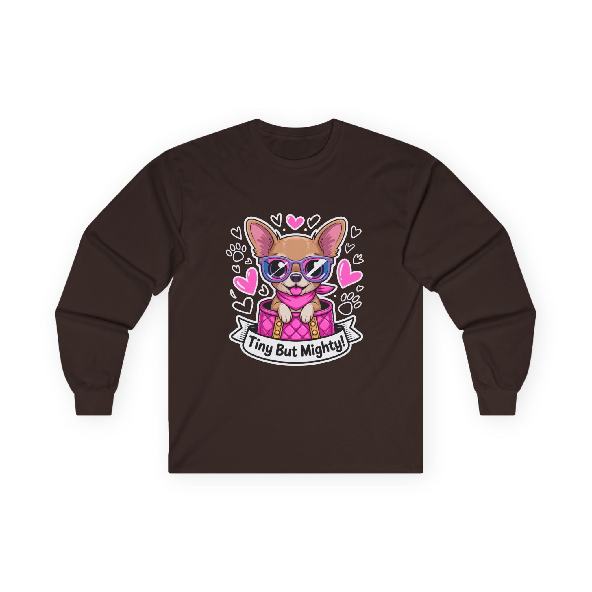 Tiny But Mighty Chihuahua Unisex Ultra Cotton Long Sleeve Tee