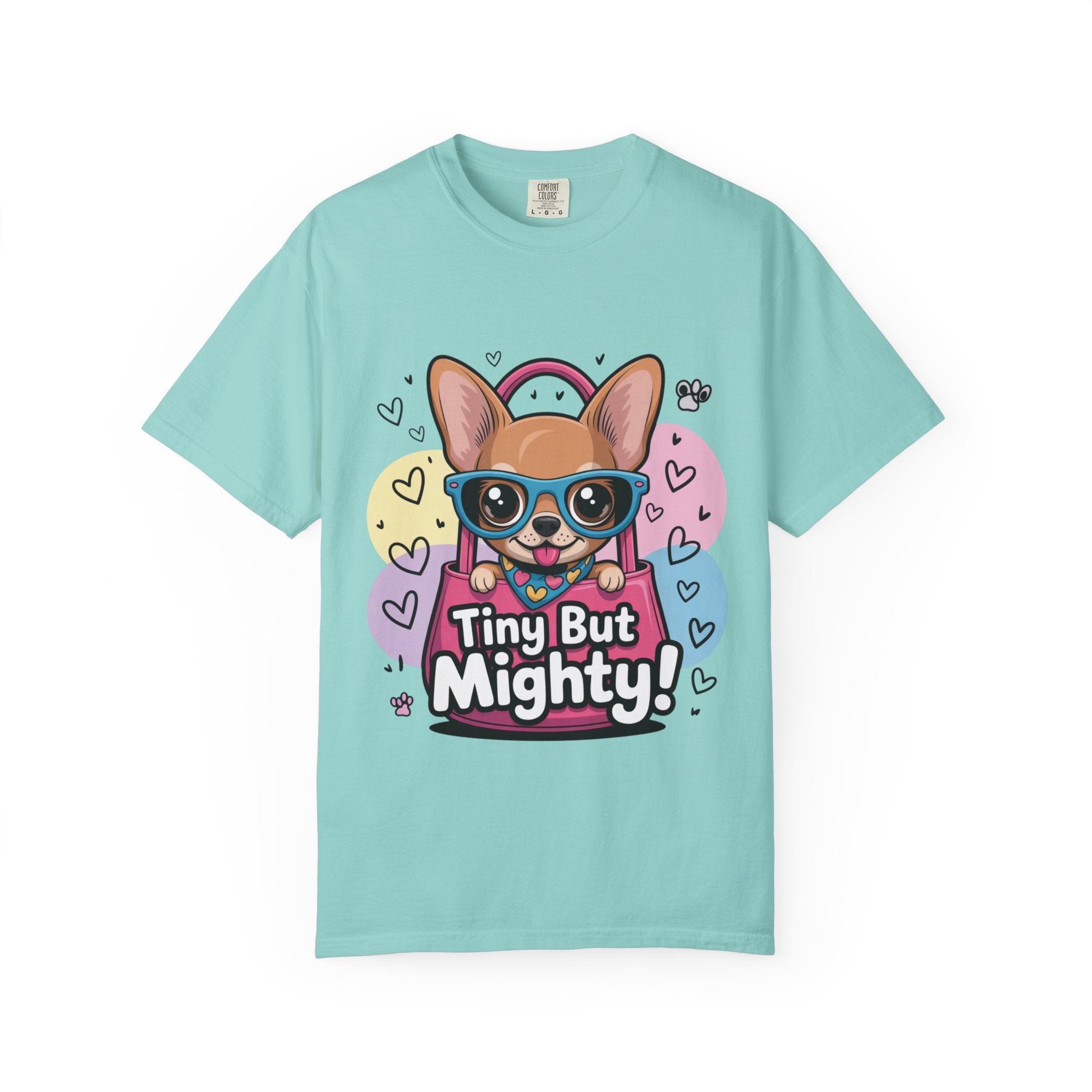 Tiny But Mighty Unisex Garment-Dyed T-shirt Tiny But Mighty! Unisex Garment-Dyed T-shirt, Cute Dog Tee, Pet Lover Gift, Casual Wear, Birthday Gift, Dog Mom Shirt