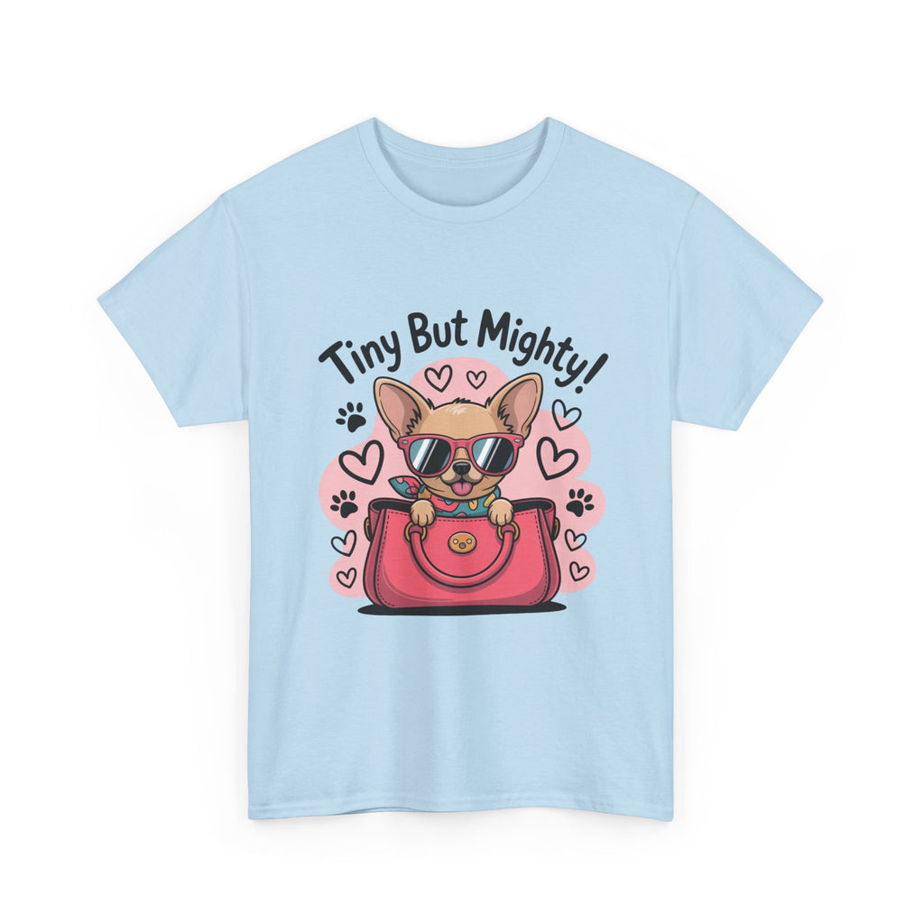 Tiny But Mighty Chihuahua Unisex Heavy Cotton Tee